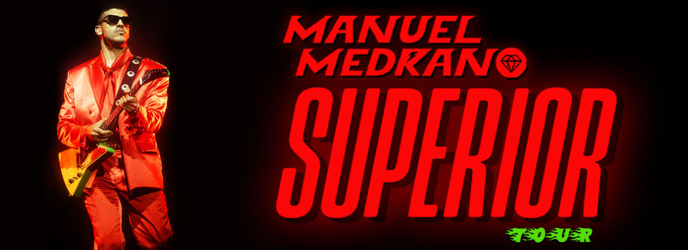 Manuel Medrano Superior Tour