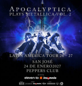 APOCALYPTICA Plays Metallica Vol.2 Tour +  Hits